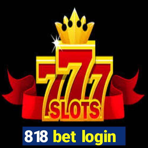 818 bet login